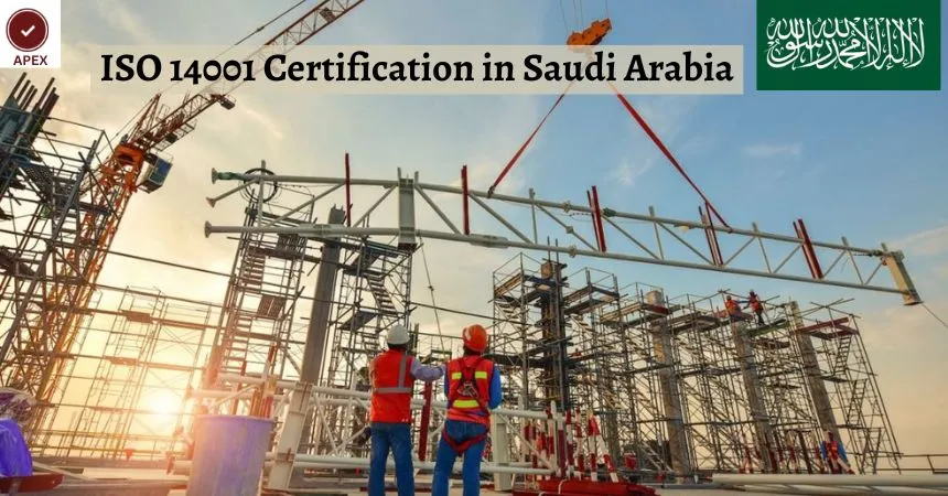  Obtain ISO 45001Certification in Saudi Arabia. ISO 45001 health and safety certification displayed at a Saudi construction site.