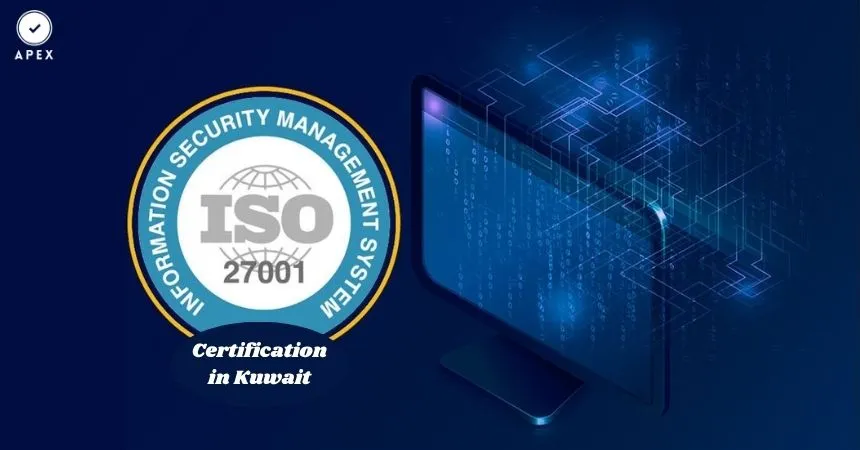 Secure your data and build customer trust with ISO 27001 Certification in Kuwait. Approved by global bodies. Best for IT, finance, and healthcare sectors. 